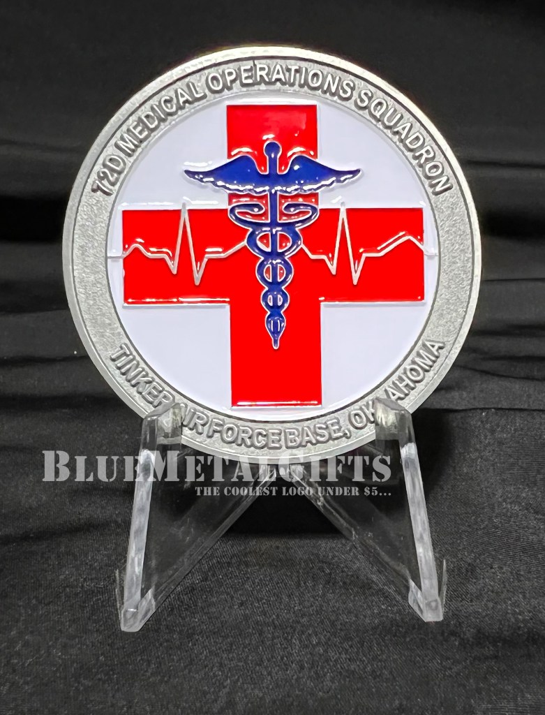 72D Medical Operations Squadron Challenge Coin Warrior Medica Lead the Way Presented by the Commander OK Tinker Air Force Base, Oklahoma Tinker AFB OK medical cross BlueMetalGifts.com www.bluemetalgifts.com