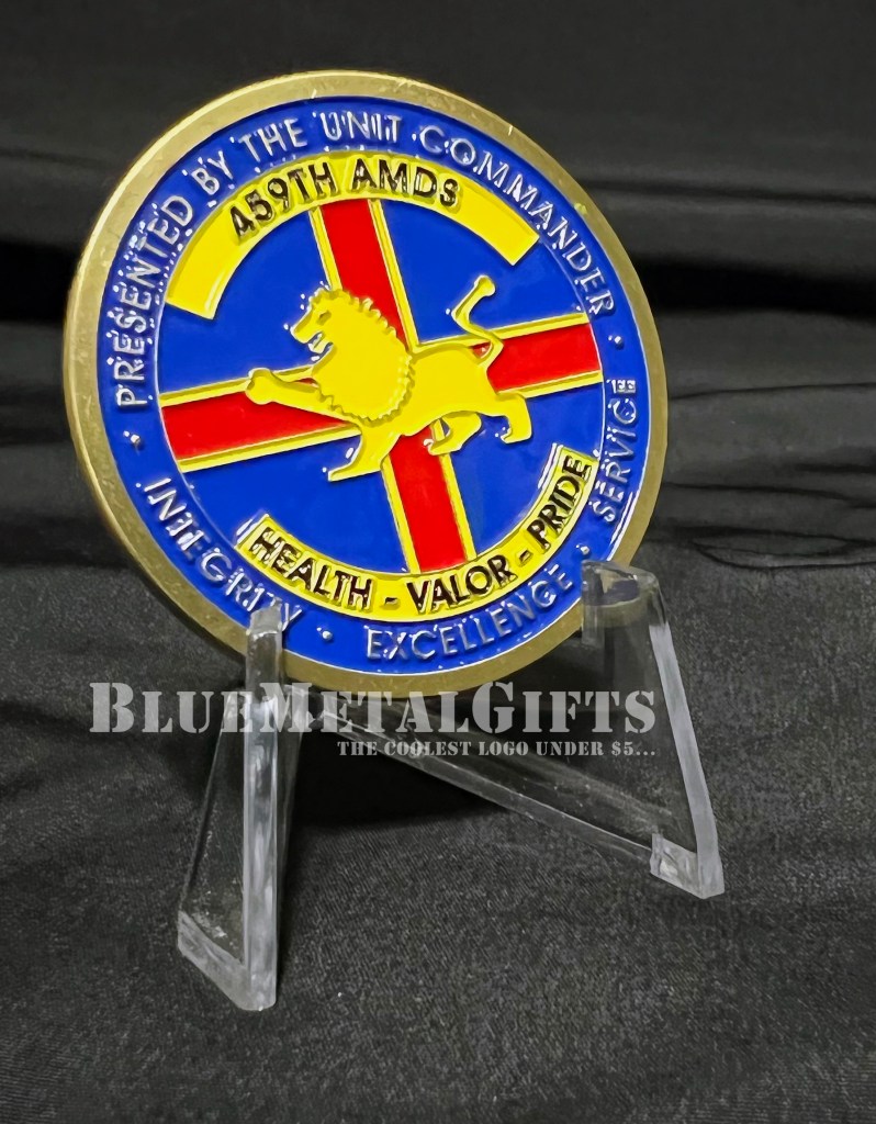 459th AMDS Joint Base Andrews Challenge coin Air Force Reserve Command Air Refueling Wing Presented by the Unit Commander Integrity excellence service health valor pride www.bluemetalgifts.com
BlueMetalGifts.com